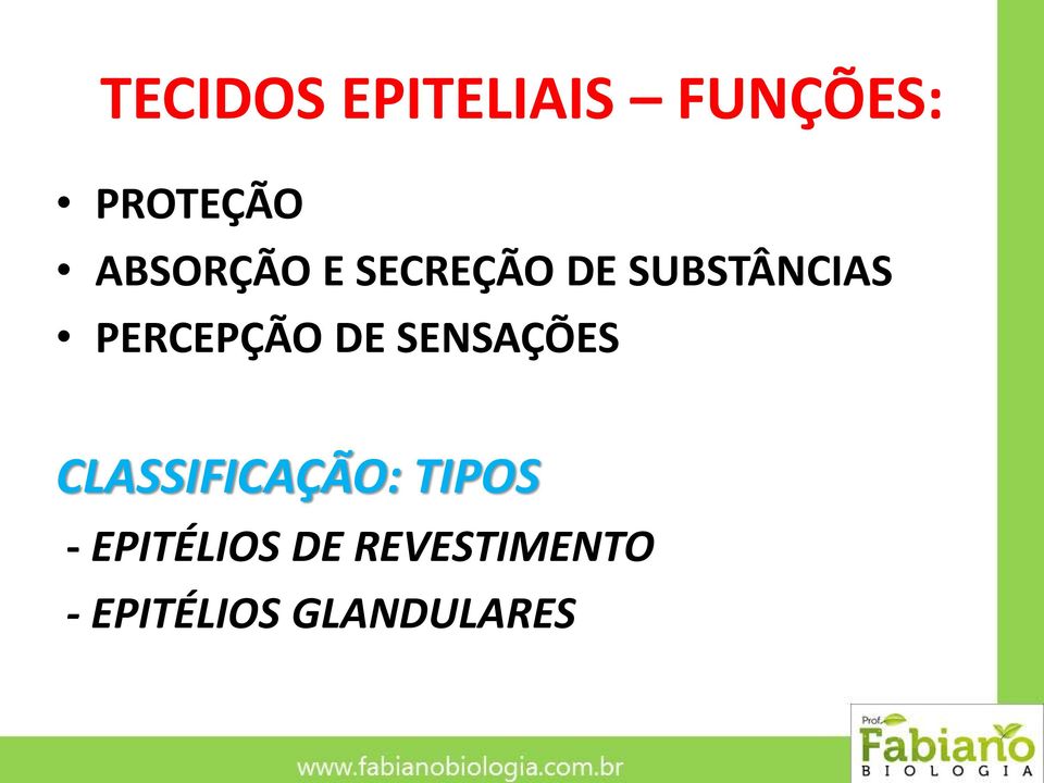 PERCEPÇÃO DE SENSAÇÕES CLASSIFICAÇÃO: