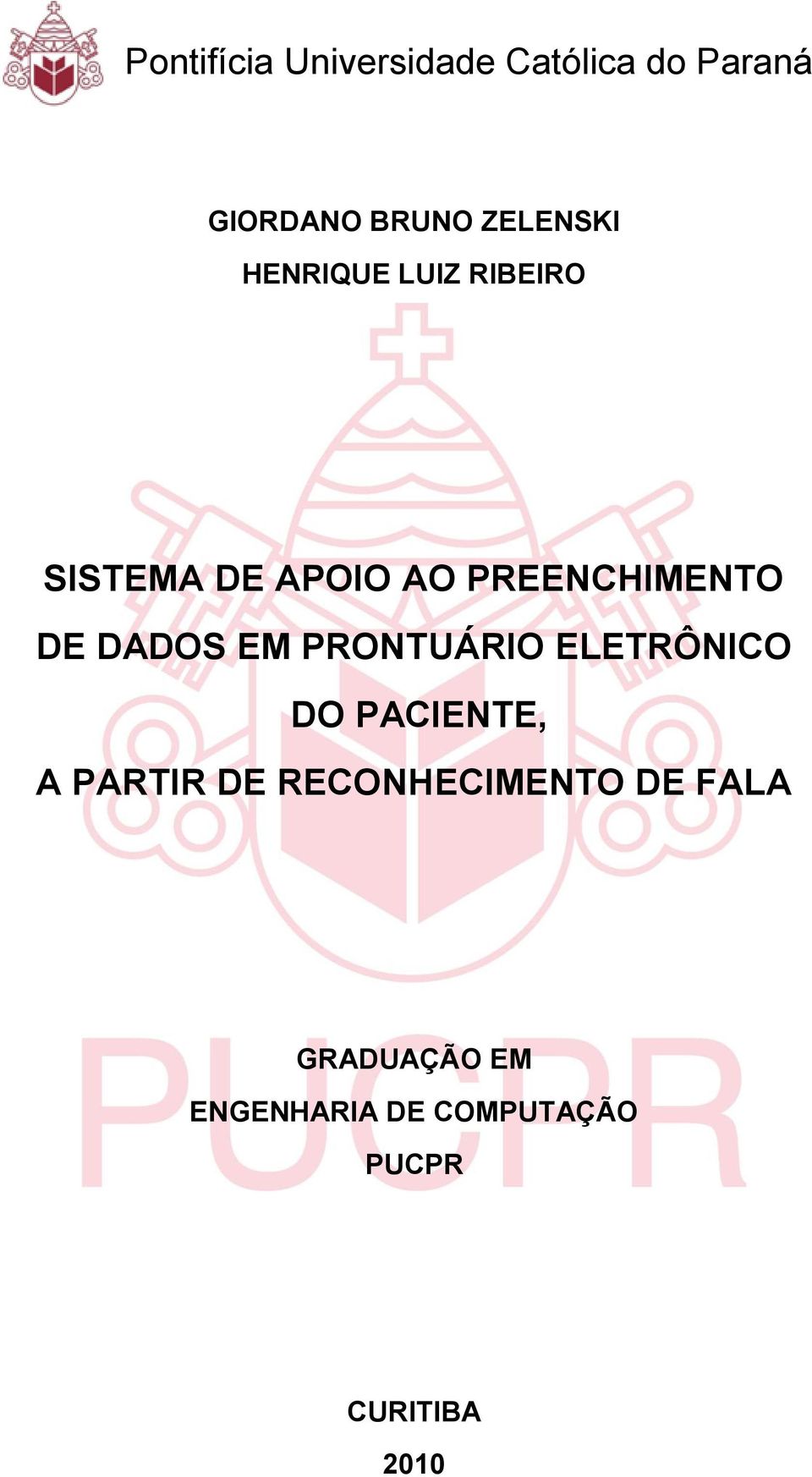 DE DADOS EM PRONTUÁRIO ELETRÔNICO DO PACIENTE, A PARTIR DE