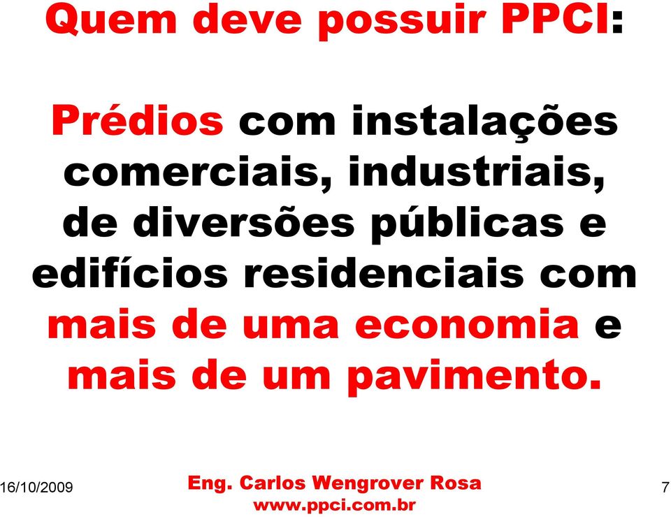 diversões públicas e edifícios