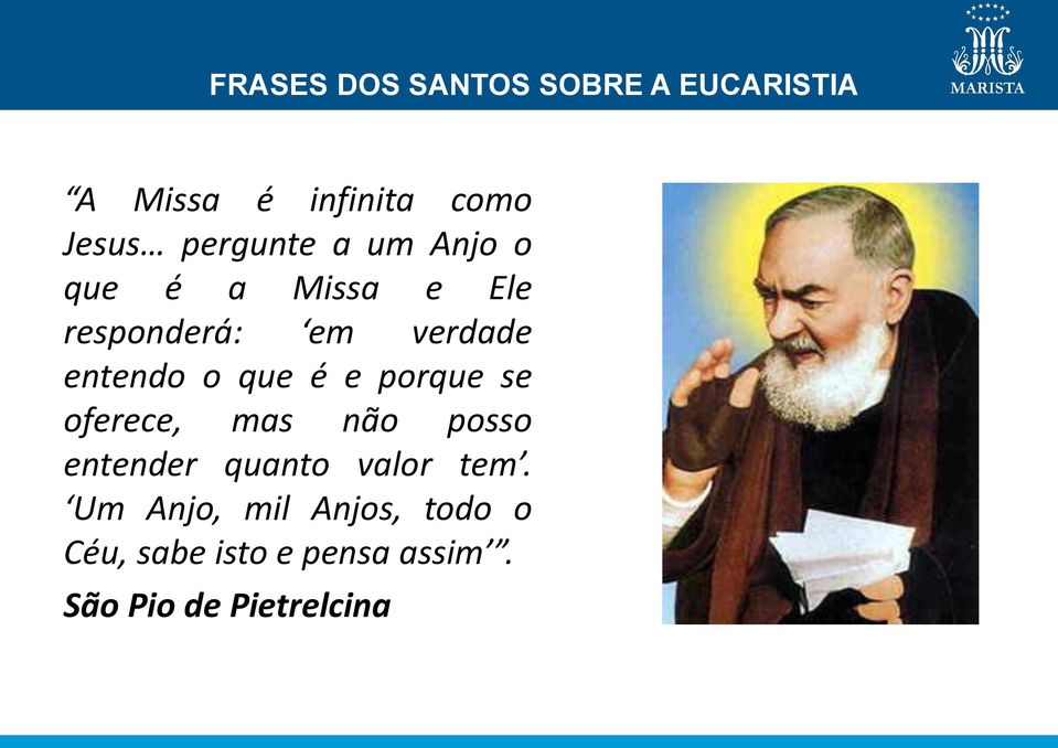 o que é e porque se oferece, mas não posso entender quanto valor tem.