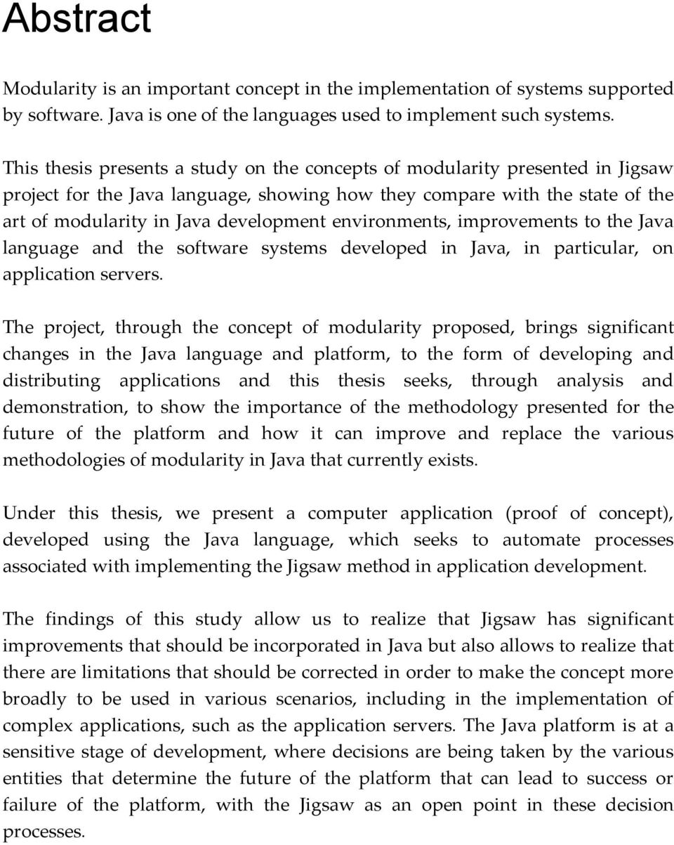 environments, improvements to the Java language and the software systems developed in Java, in particular, on application servers.