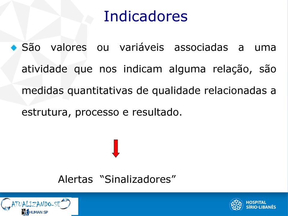 medidas quantitativas de qualidade relacionadas a