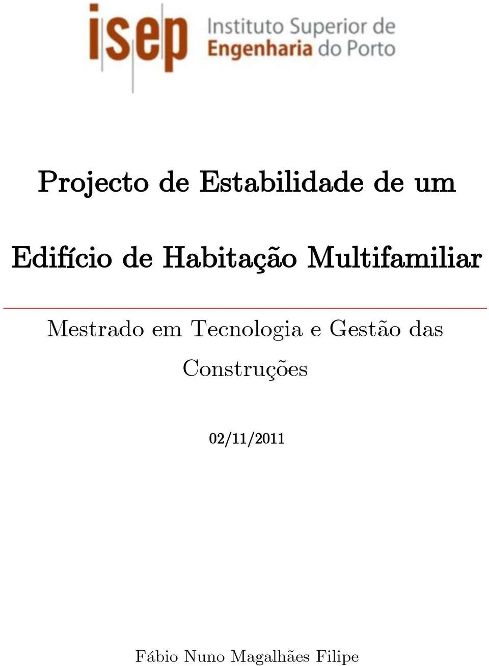 Mestrado em Tecnologia e Gestão das