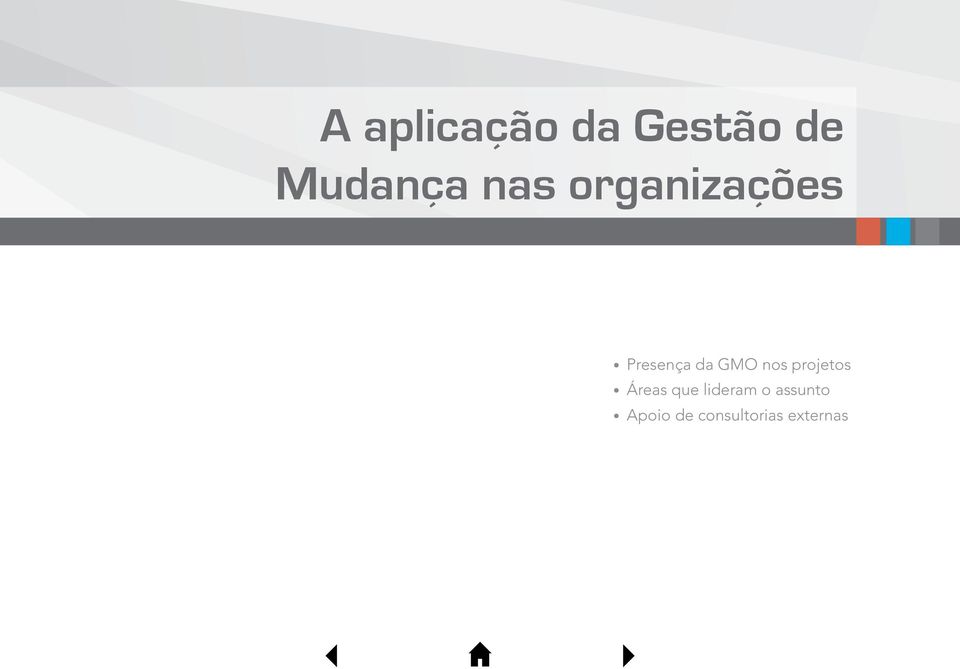 nos projetos Áreas que lideram o