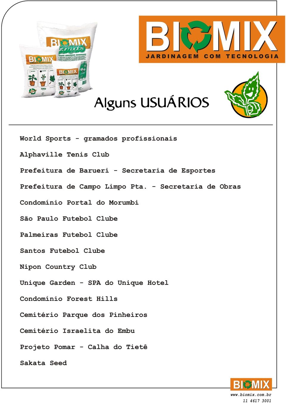 - Secretaria de Obras Condomínio Portal do Morumbi São Paulo Futebol Clube Palmeiras Futebol Clube Santos Futebol
