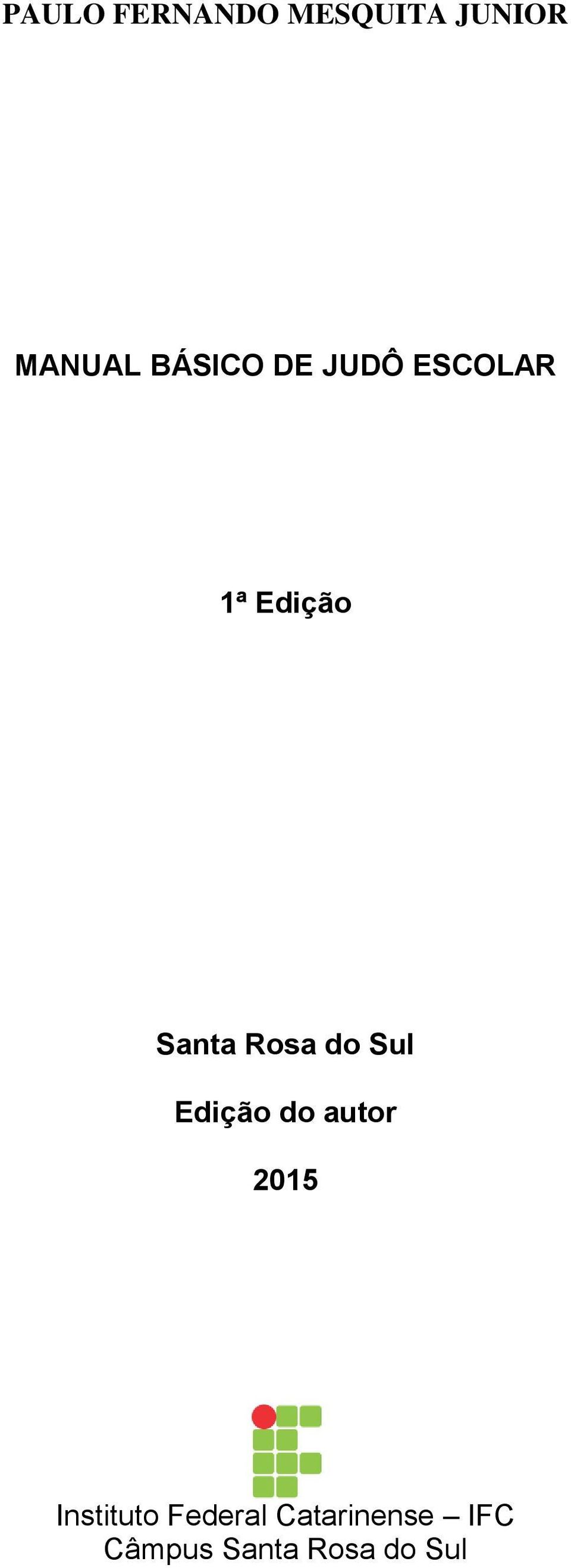 JUDÔ ESCOLAR 1ª Edição