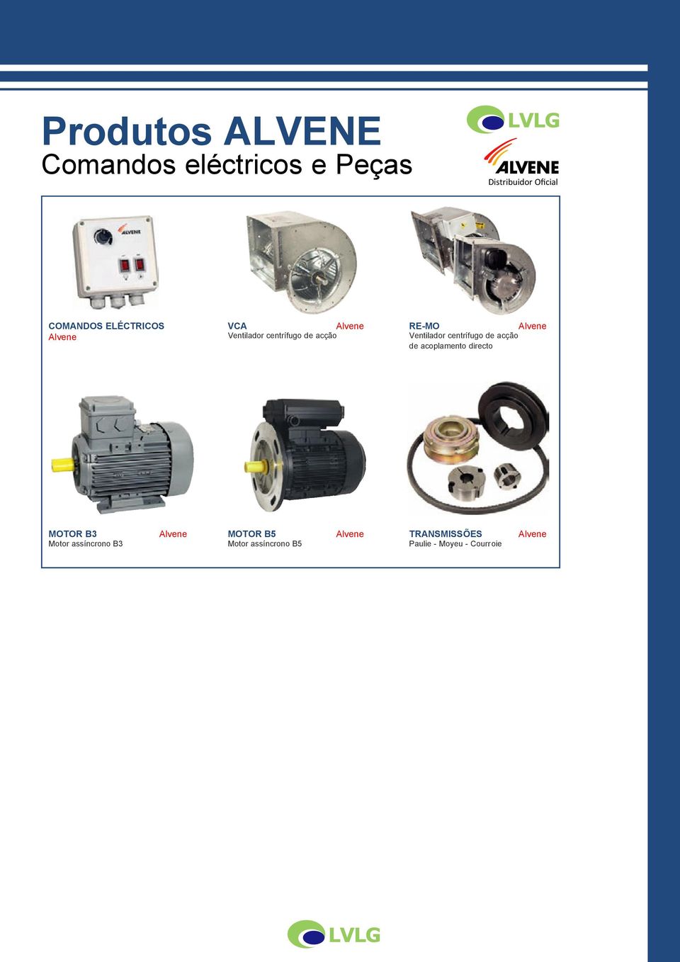 Ventilador centrífugo de acção de acoplamento directo MOTOR B3 Motor