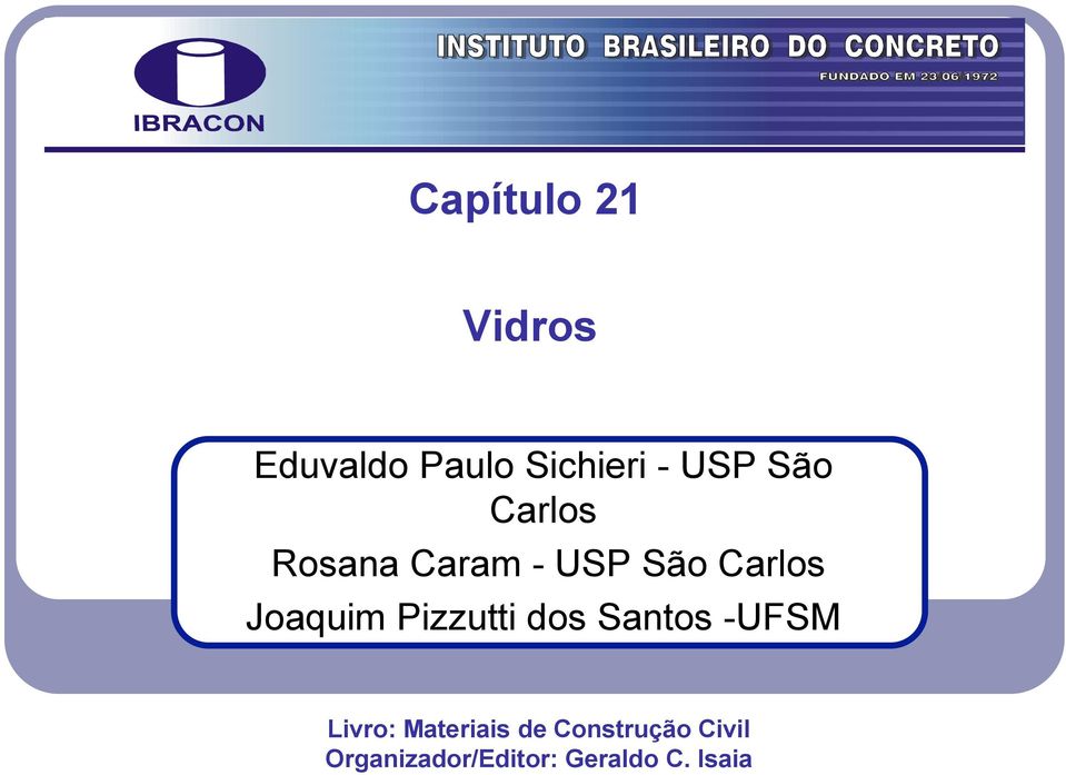 Carlos Rosana Caram - USP São