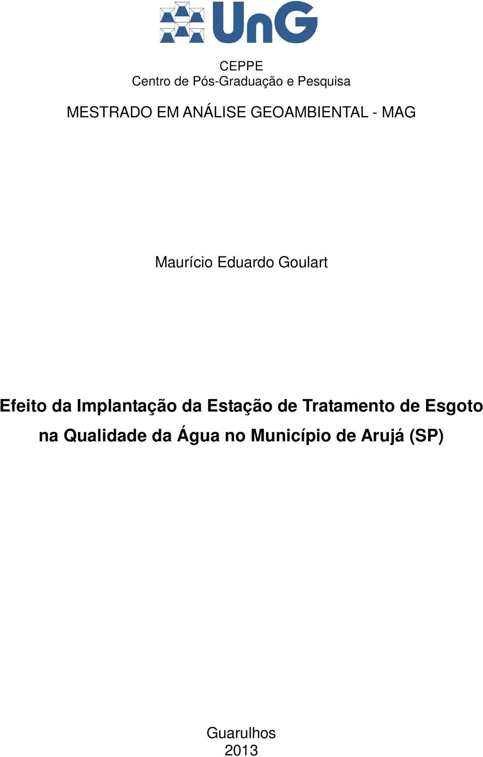 Implantação da Estação de Tratamento de Esgoto