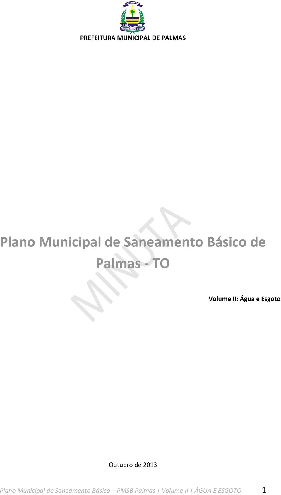 Outubro de 2013 Plano Municipal de