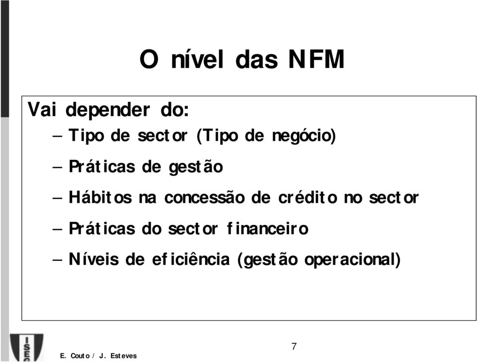 concessão de crédito no sector Práticas do sector