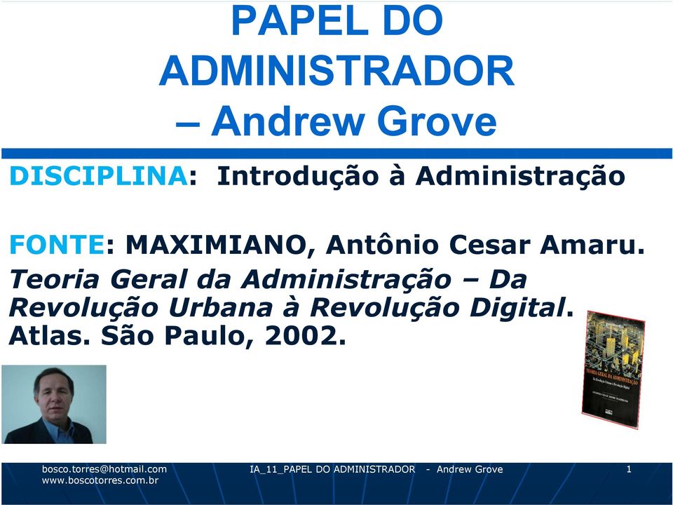 Teoria Geral da Administração Da Revolução Urbana à Revolução