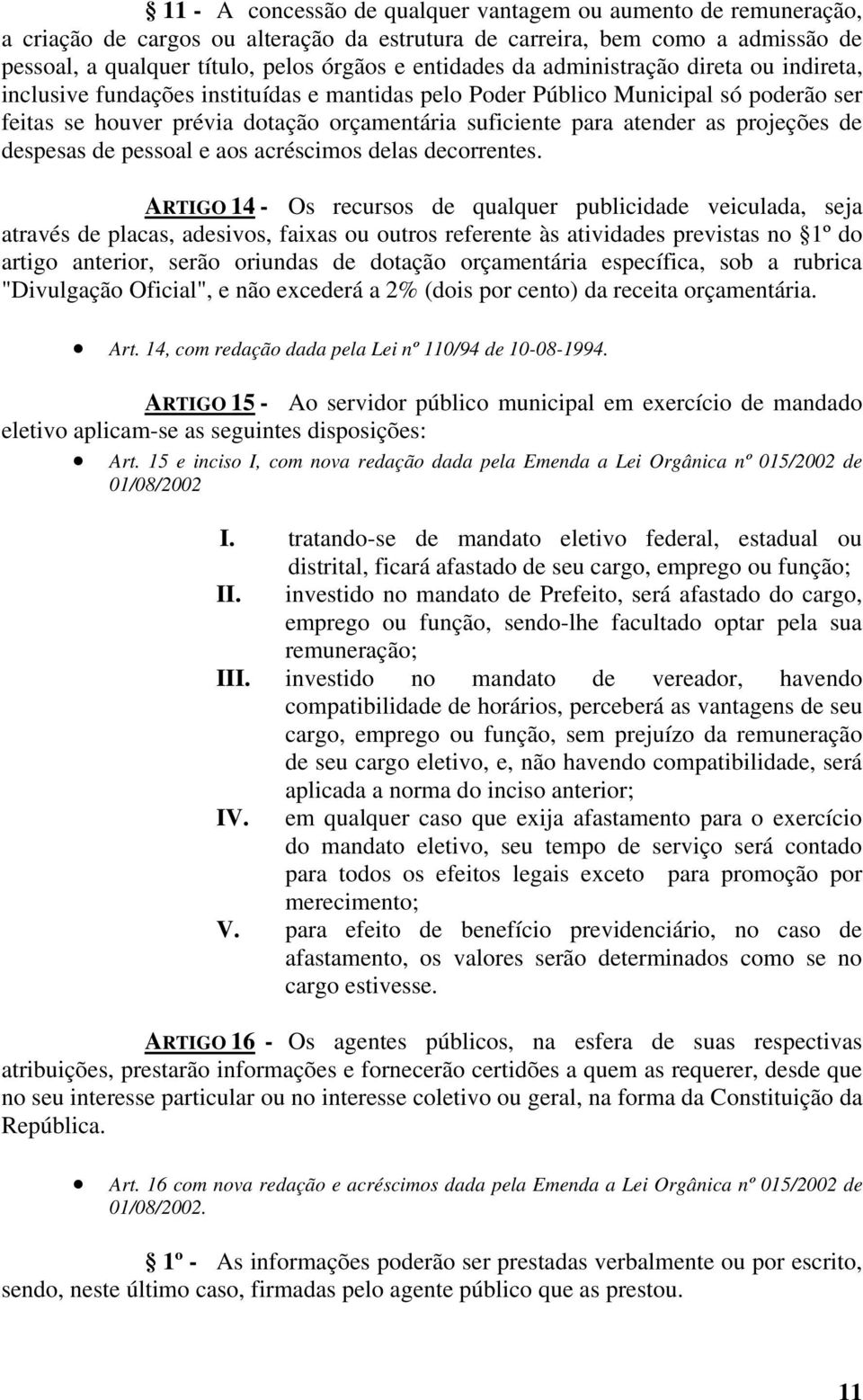 projeções de despesas de pessoal e aos acréscimos delas decorrentes.