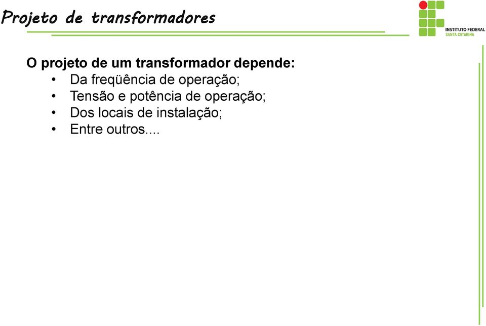 de operação; Tensão e potência de