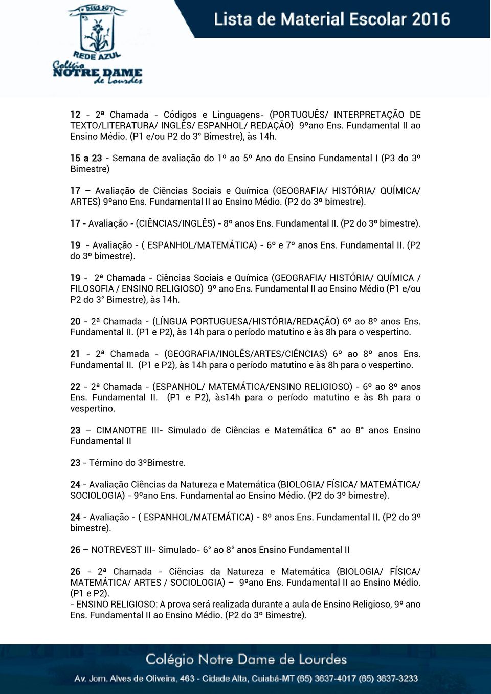 Fundamental II ao Ensino Médio. (P2 do 3º 17 - Avaliação - (CIÊNCIAS/INGLÊS) - 8º anos Ens. Fundamental II.