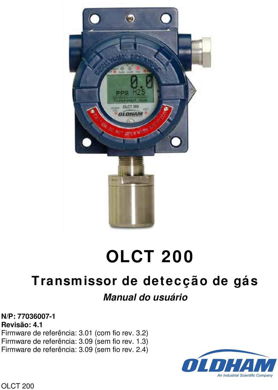 01 (com fio rev. 3.2) Firmware de referência: 3.