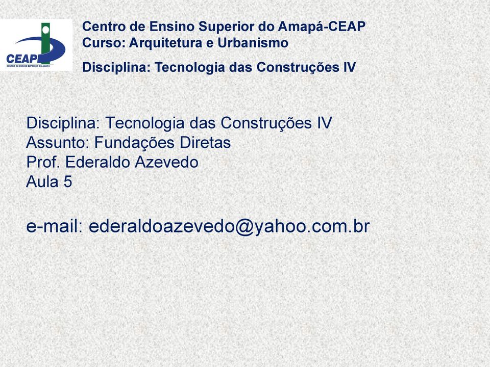 Ederaldo Azevedo Aula 5