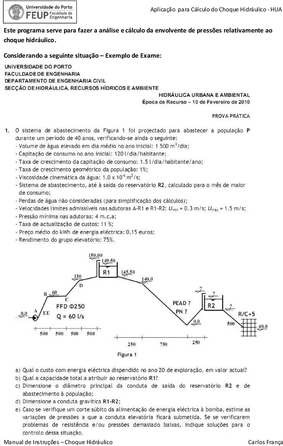 relativamente ao choque hidráulico.