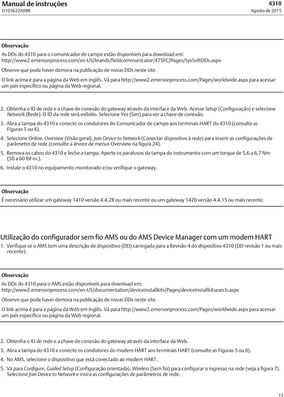 aspx para acessar um país específico ou página da Web regional. 2. Obtenha o ID de rede e a chave de conexão do gateway através da interface da Web.