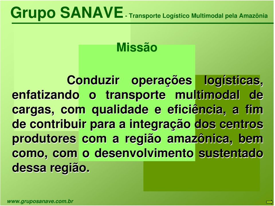 contribuir para a integração dos centros produtores com a