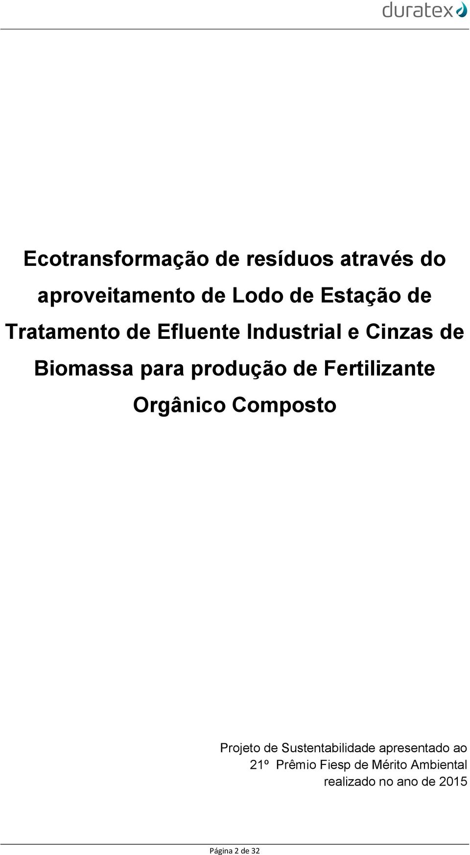 Fertilizante Orgânico Composto Projeto de Sustentabilidade apresentado ao