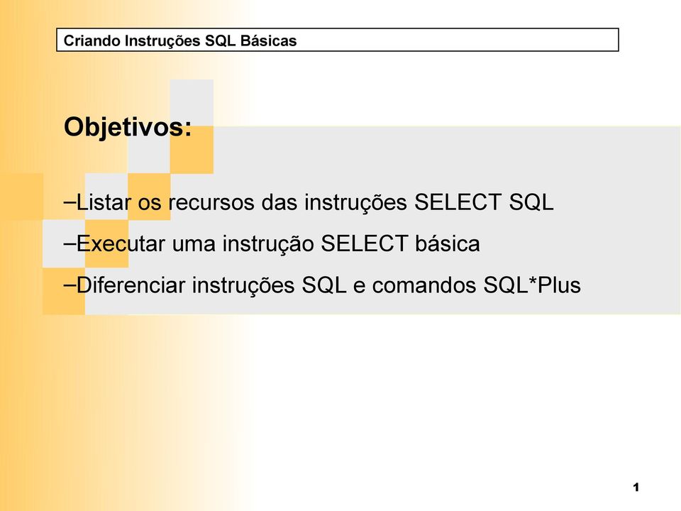 SQL Executar uma instrução SELECT básica