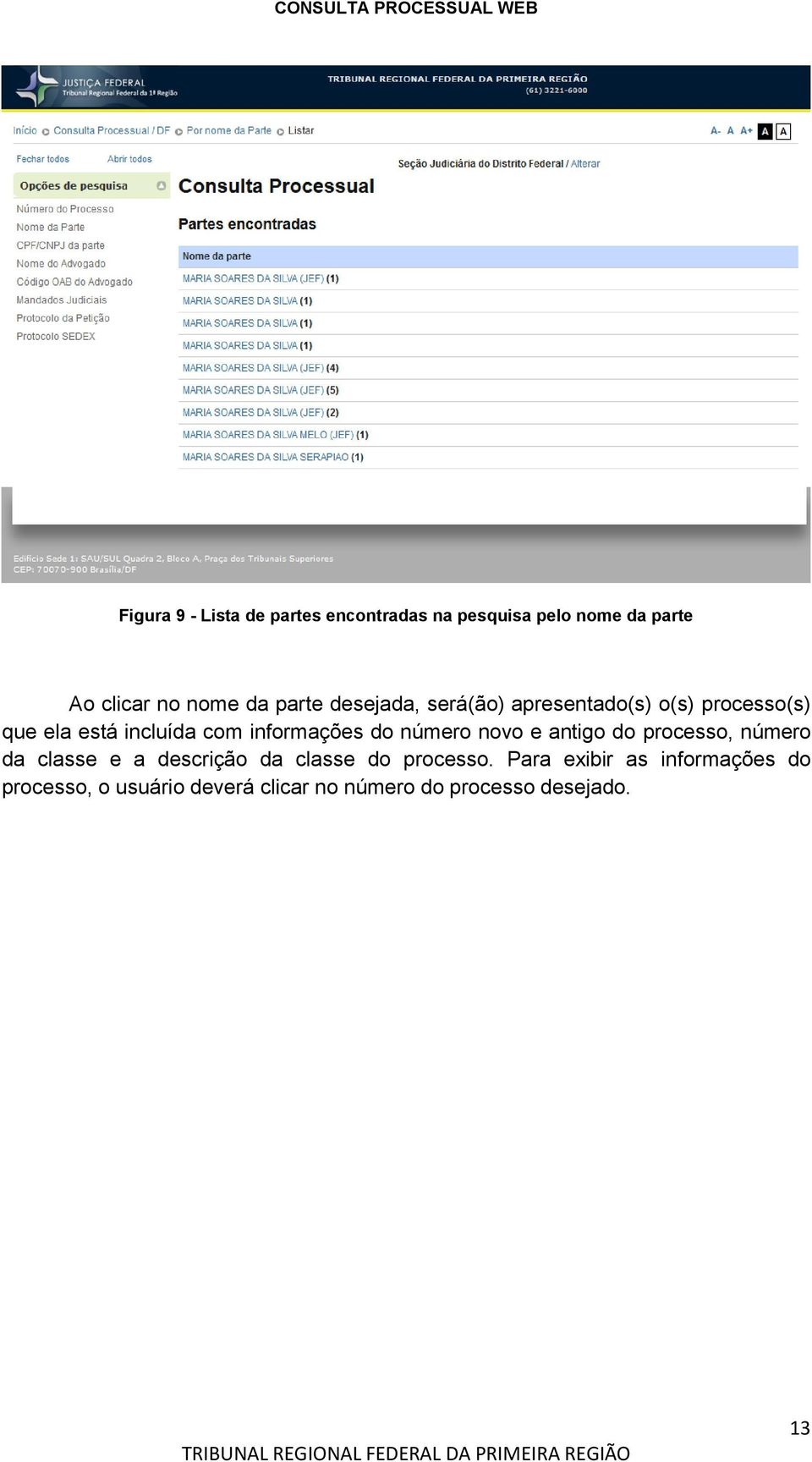 informações do número novo e antigo do processo, número da classe e a descrição da classe do