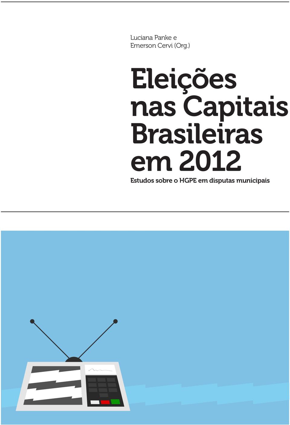 Brasileiras em 2012 Estudos