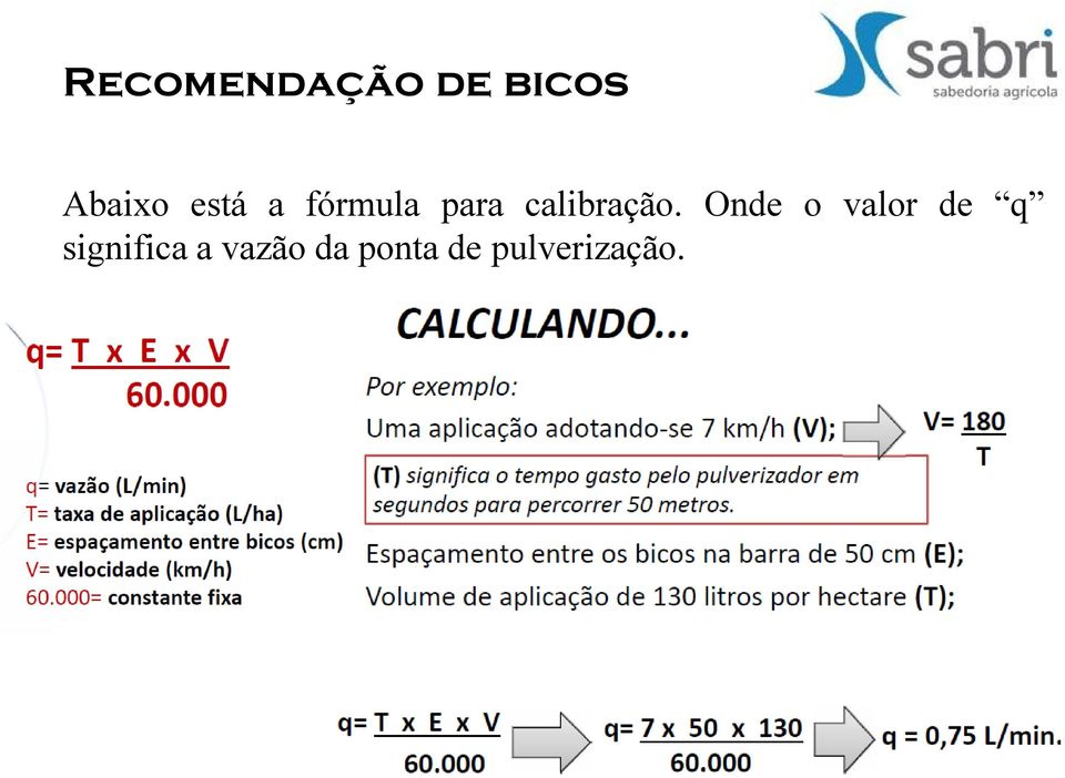 Onde o valor de q significa a