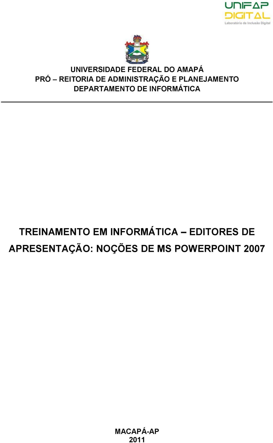 INFORMÁTICA TREINAMENTO EM INFORMÁTICA EDITORES