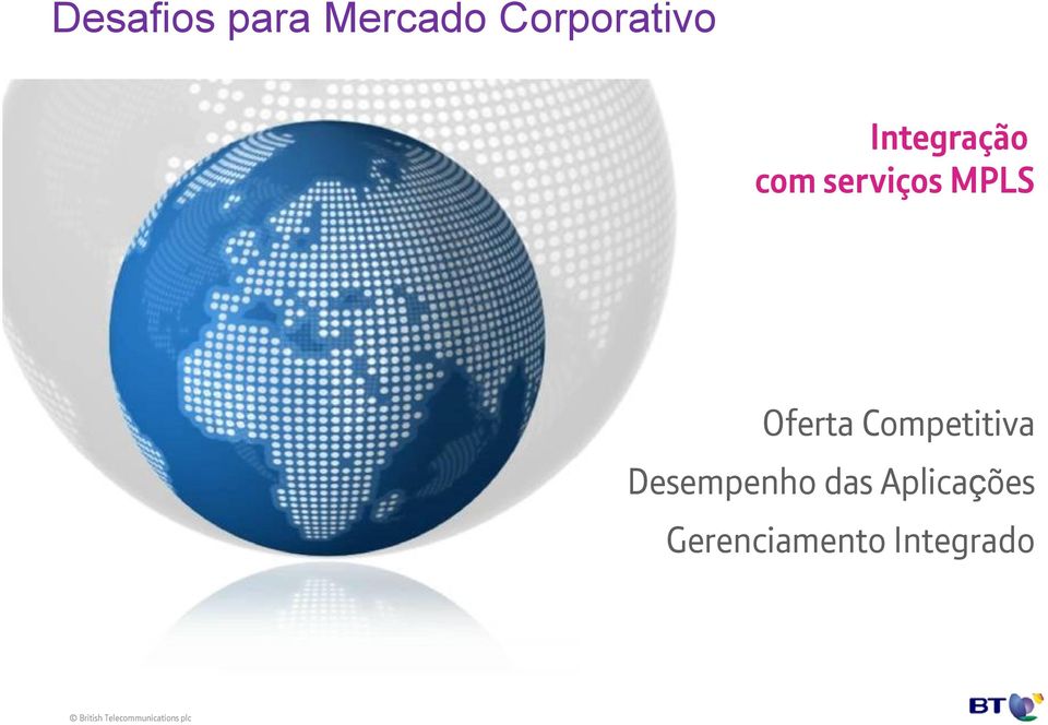 serviços MPLS Oferta Competitiva