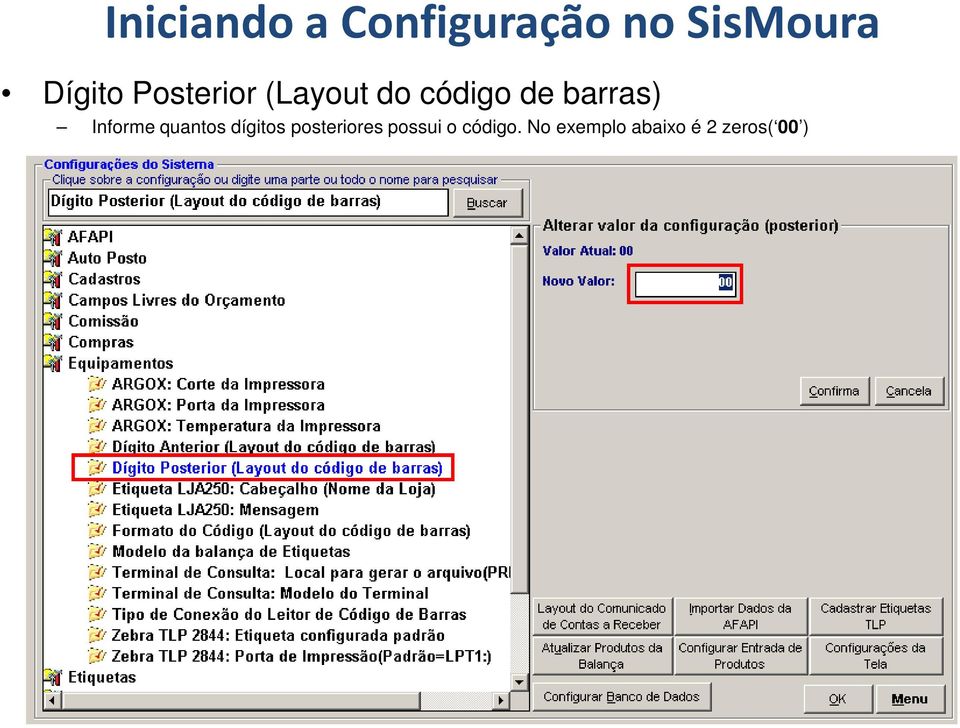 barras) Informe quantos dígitos