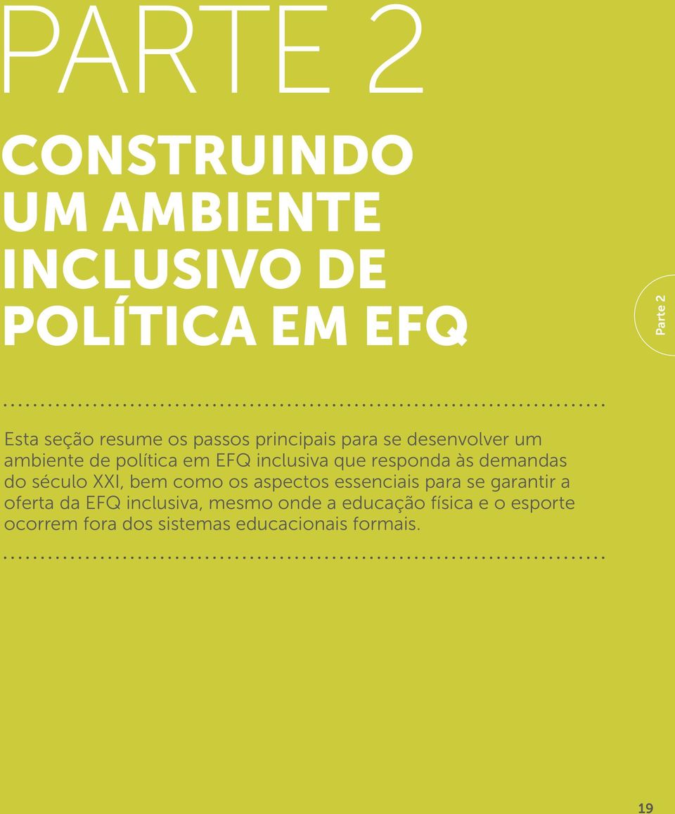 às demandas do século XXI, bem como os aspectos essenciais para se garantir a oferta da EFQ