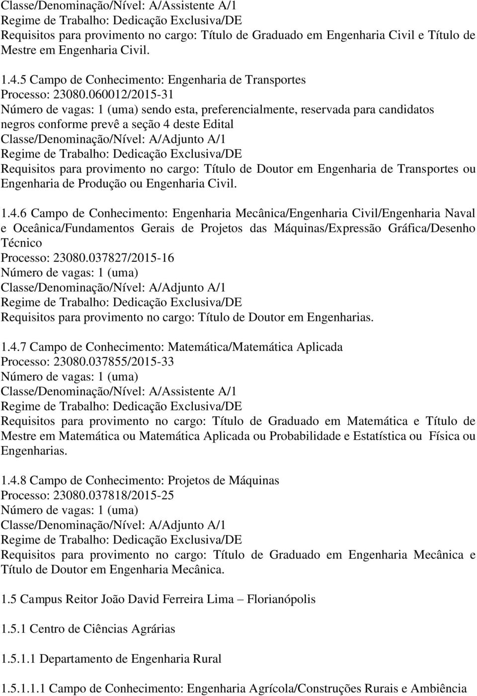 060012/2015-31 negros conforme prevê a seção 4 