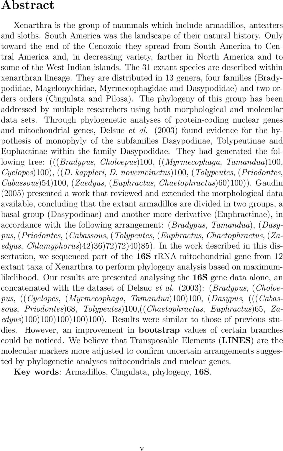 The 31 extant species are described within xenarthran lineage.