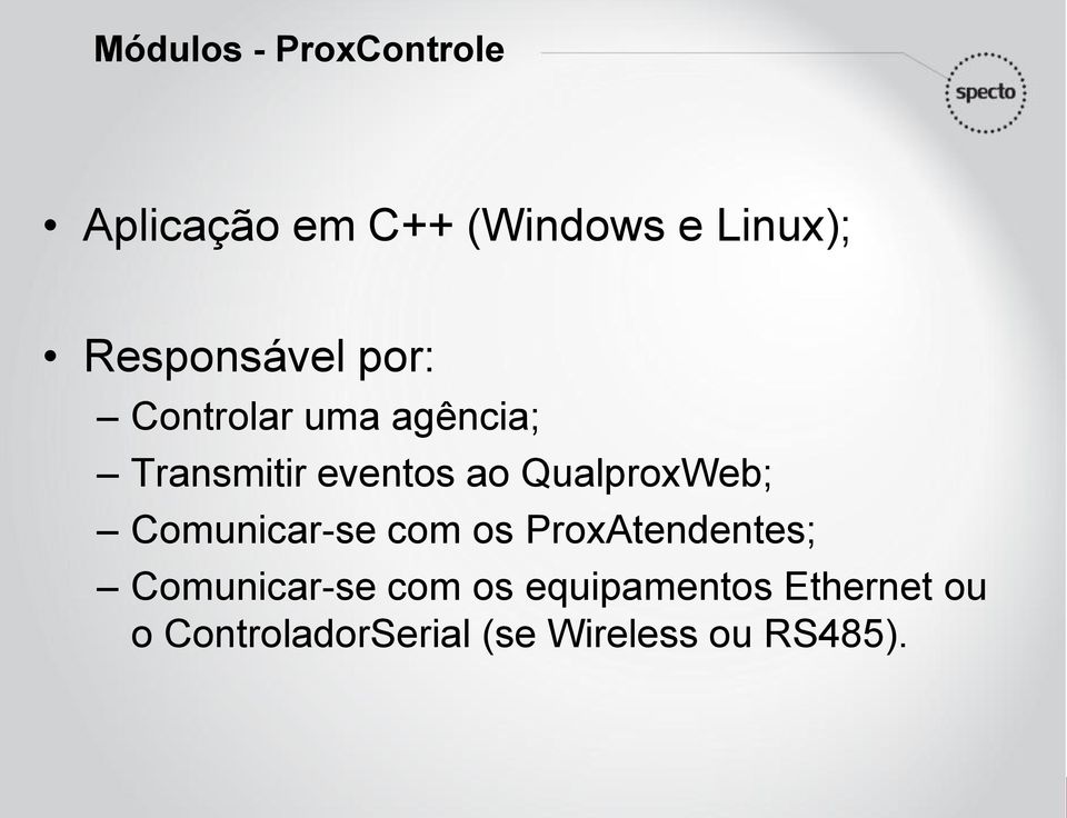 QualproxWeb; Comunicar-se com os ProxAtendentes; Comunicar-se