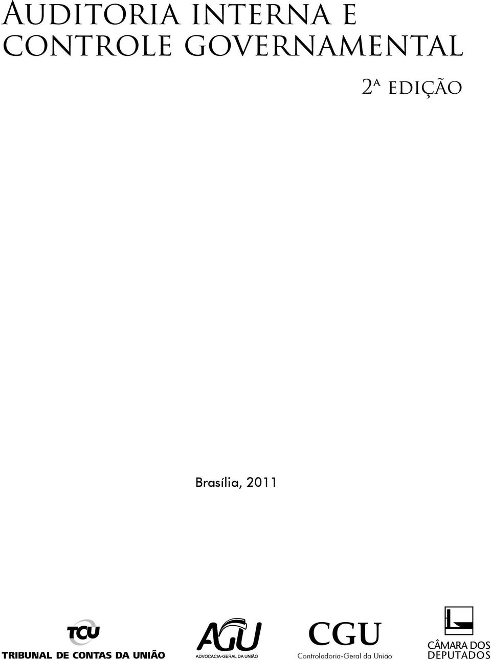 2ª edição Brasília, 2011