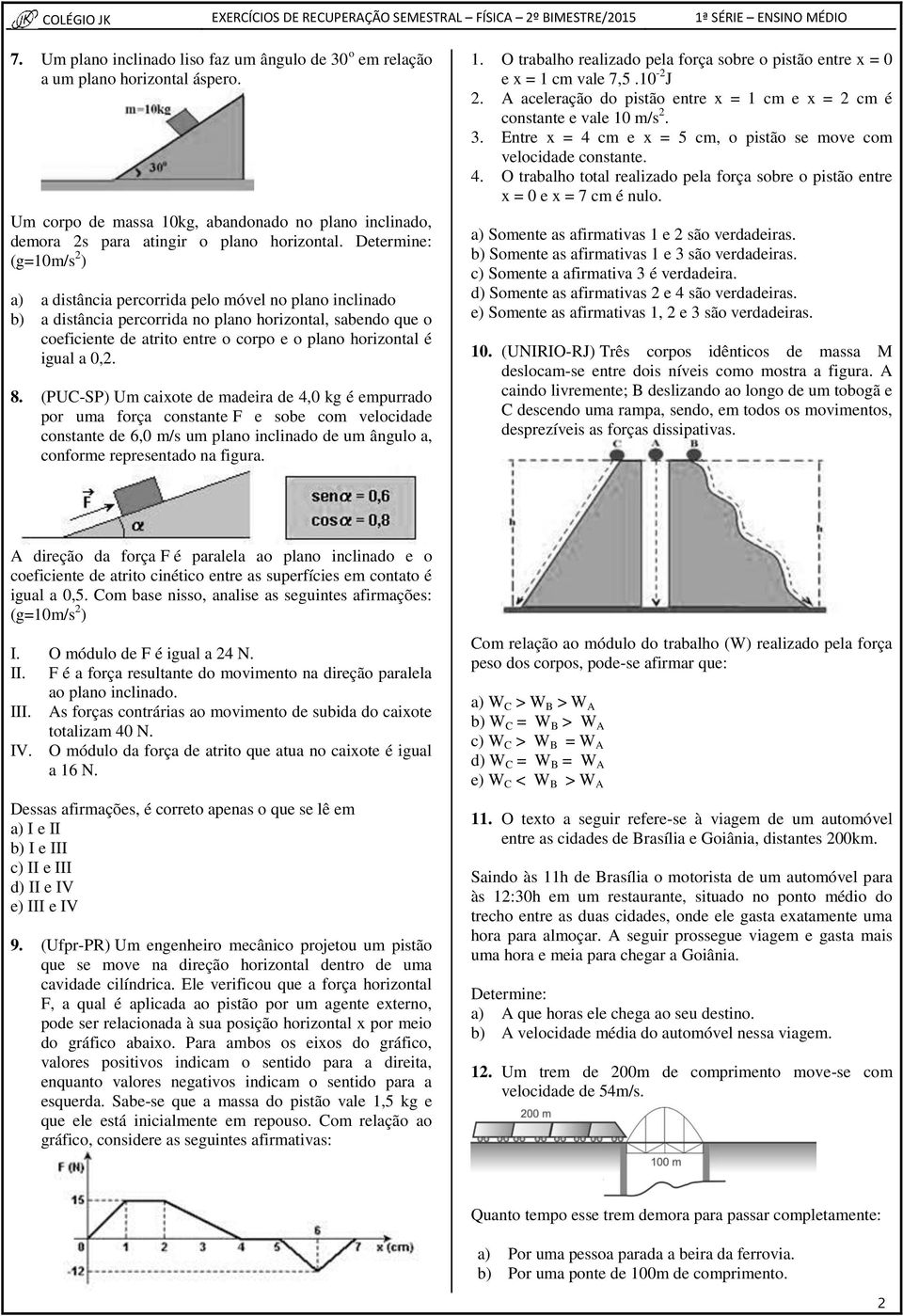 igual a 0,2. 8.