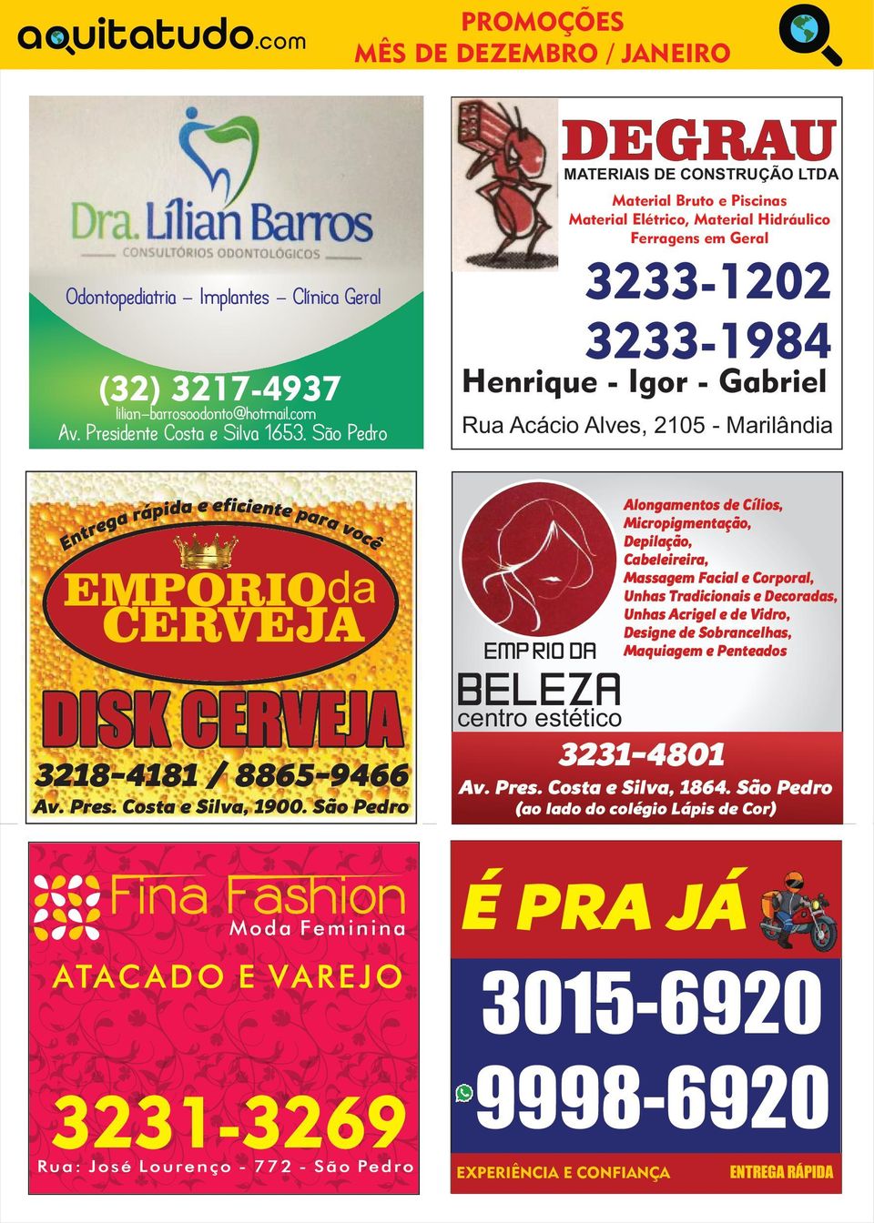 - Marilândia Entrega rápida e eficiente para você EMPORIO CERVEJA da DISK CERVEJA 3218-4181 / 8865-9466 Av. Pres. Costa e Silva, 1900.