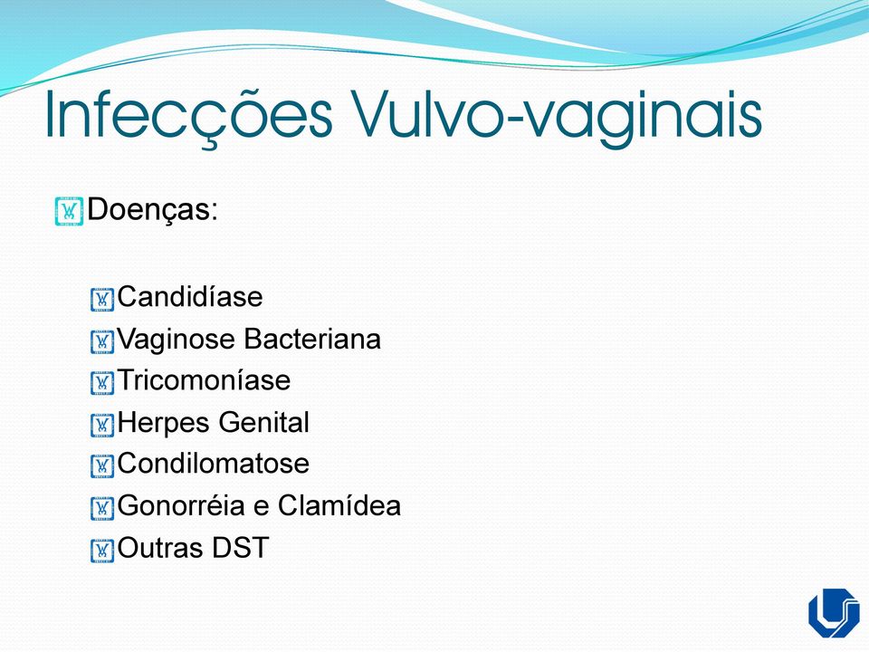 Tricomoníase Herpes Genital