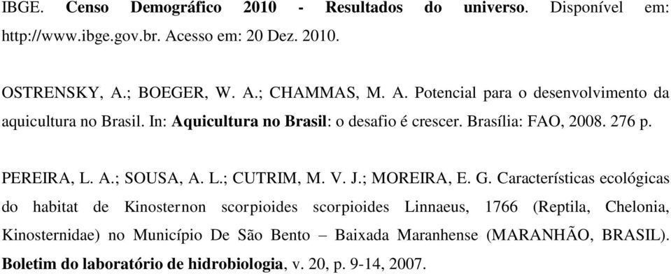 L.; CUTRIM, M. V. J.; MOREIRA, E. G.