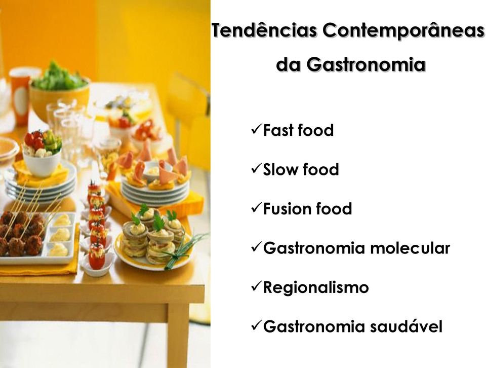 Fusion food Gastronomia
