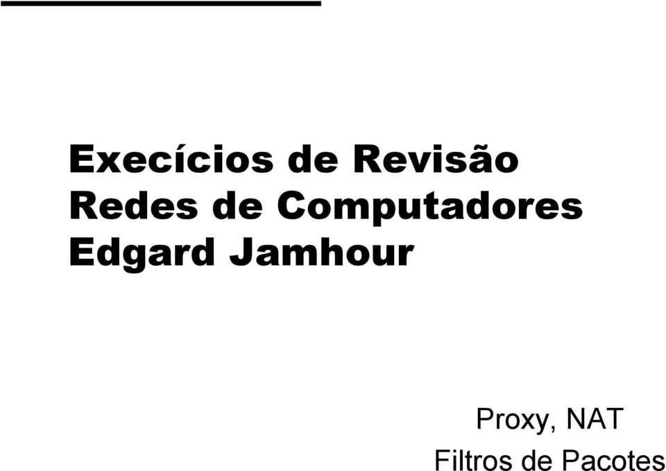 Edgard Jamhour Proxy,