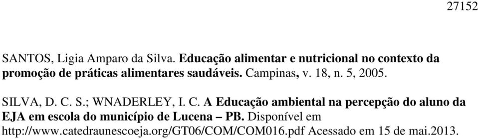 Campinas, v. 18, n. 5, 2005. SILVA, D. C.