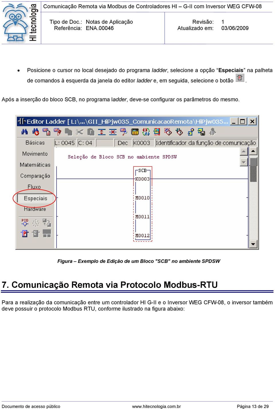 Figura Exemplo de Edição de um Bloco "SCB" no ambiente SPDSW 7.