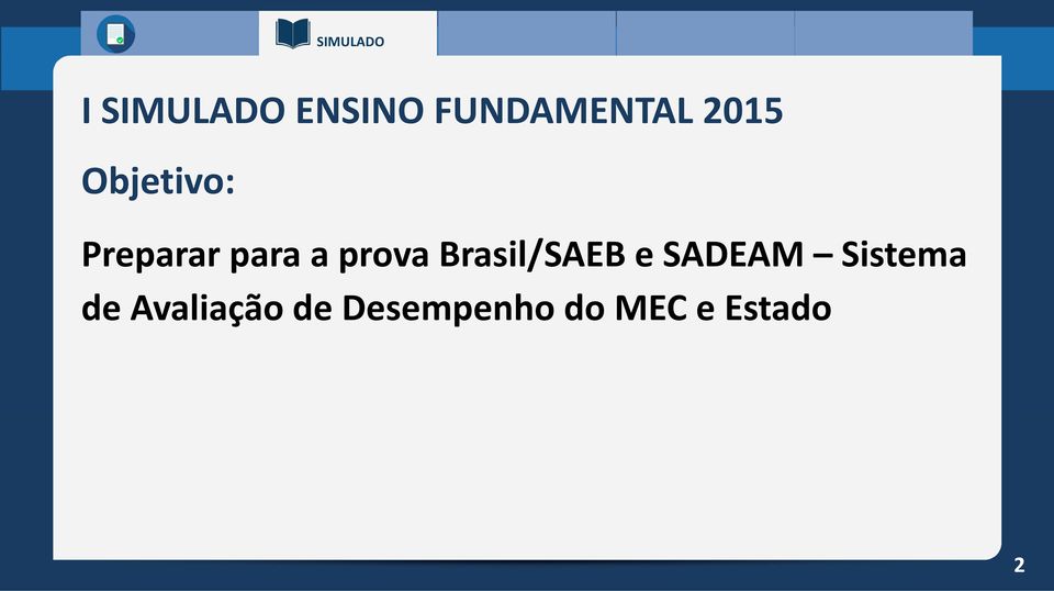 Brasil/SAEB e SADEAM Sistema de
