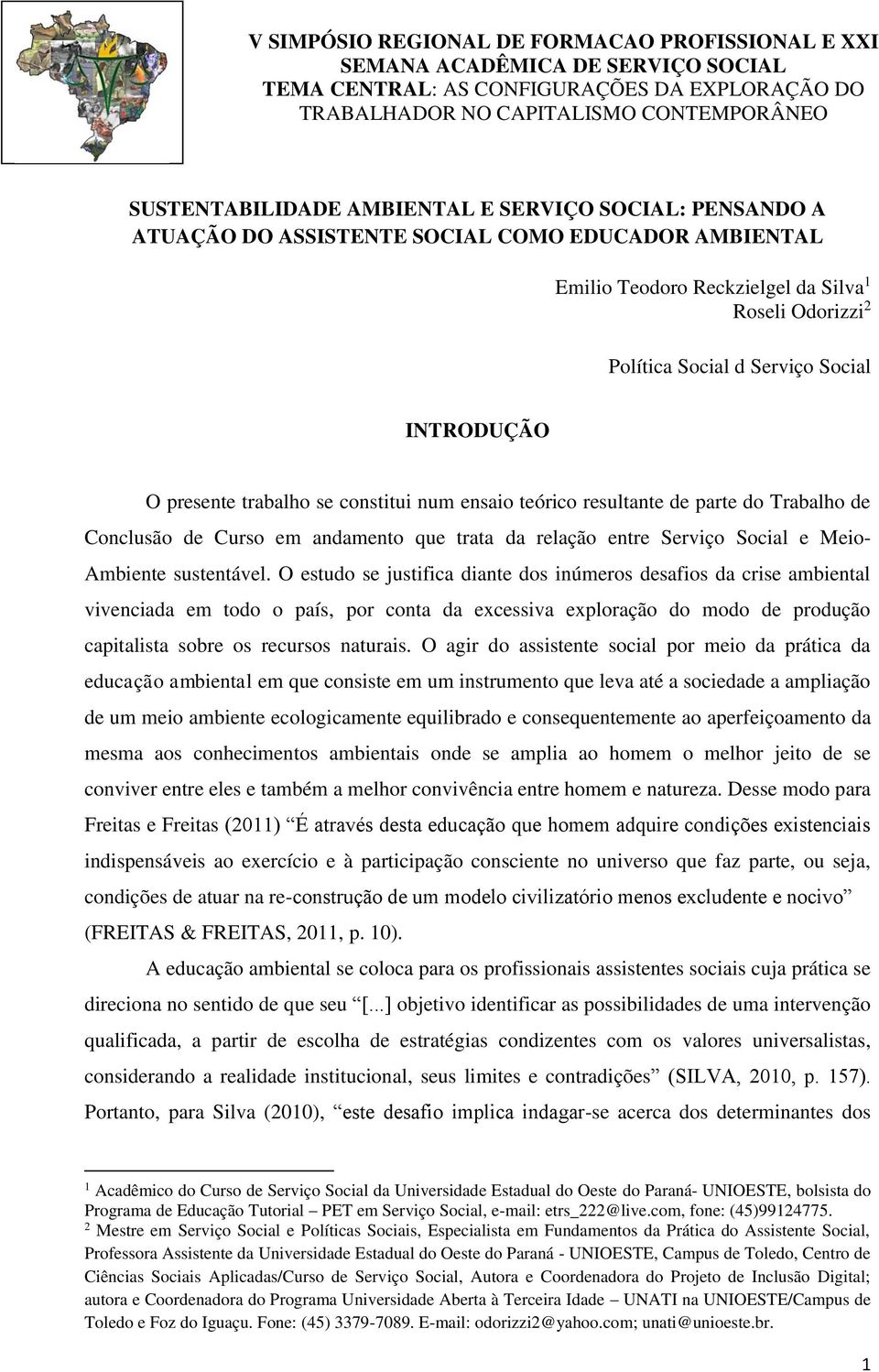 relação entre Serviço Social e Meio- Ambiente sustentável.