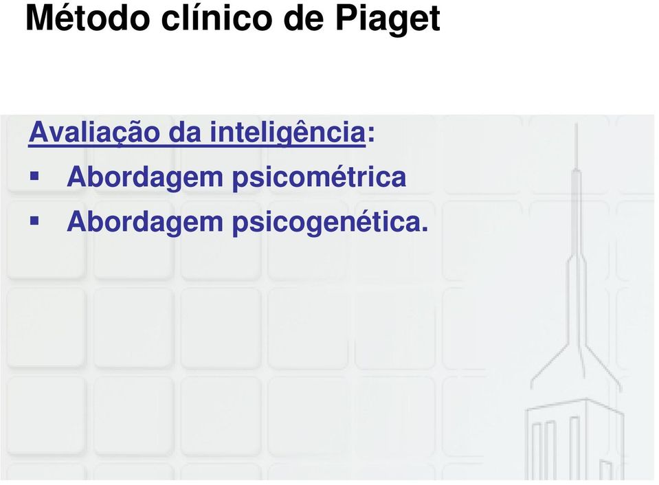 inteligência: Abordagem