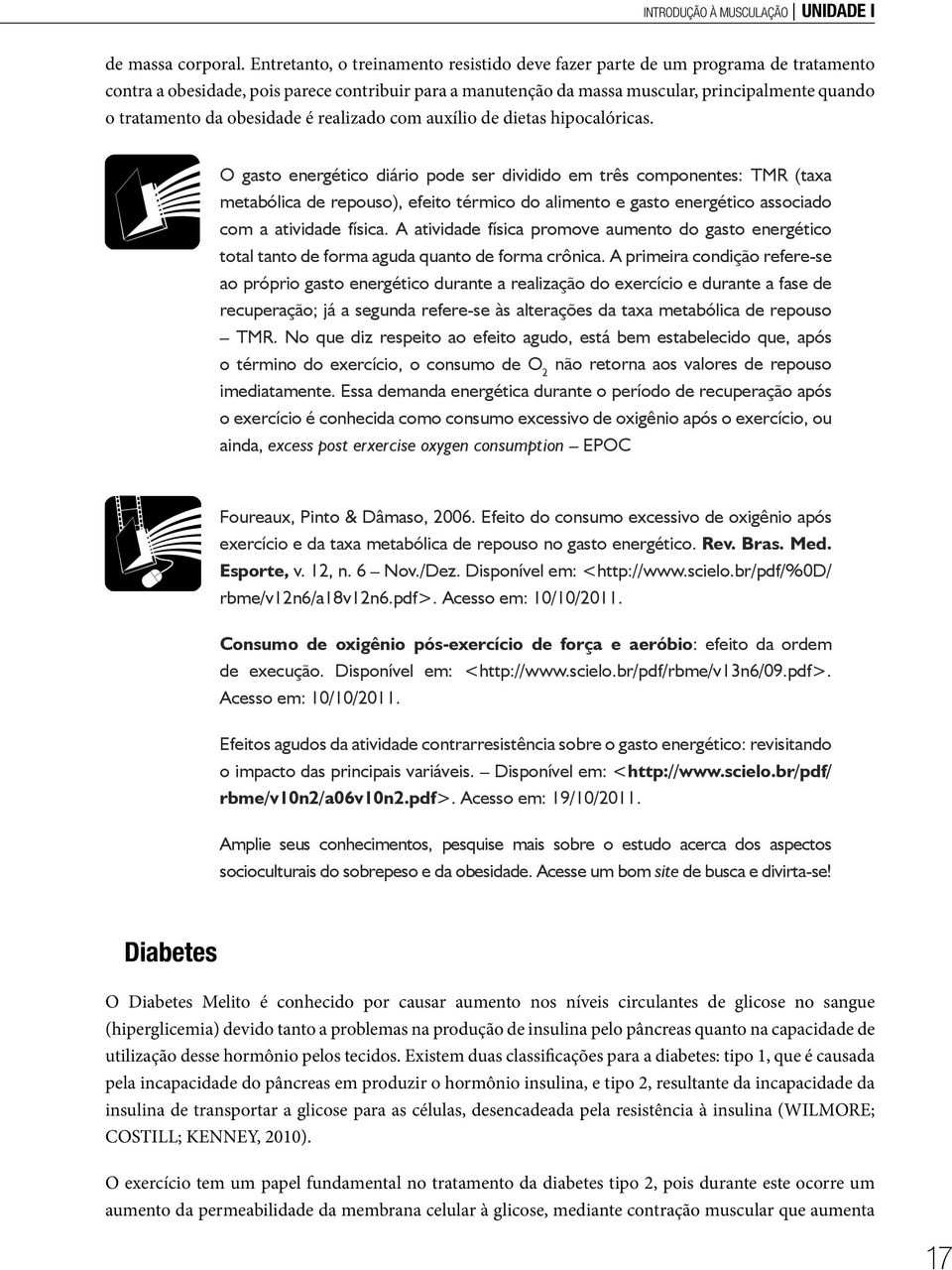 obesidade é realizado com auxílio de dietas hipocalóricas.