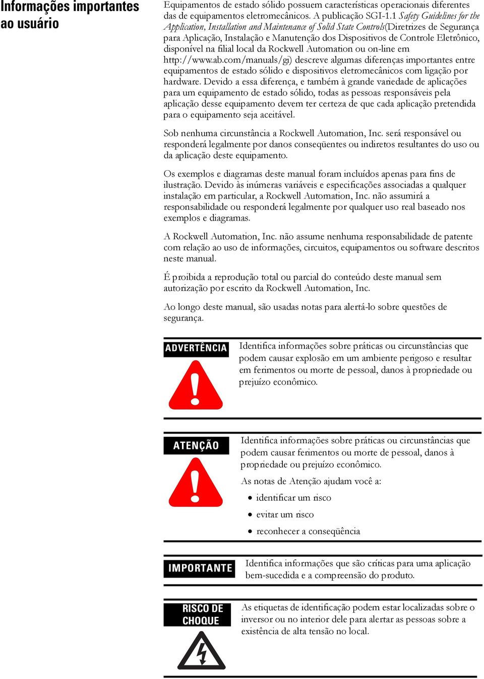 disponível na filial local da Rockwell Automation ou on-line em http://www.ab.